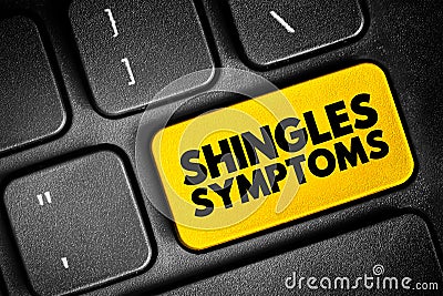 Shingles Symptoms - viral infection that causes a painful rash, text button on keyboard, concept background Stock Photo