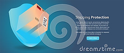 Shipping protection concept. shipping box inside shiled with customisable text vector illustration template for web banner or web Vector Illustration