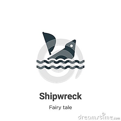Shipwreck vector icon on white background. Flat vector shipwreck icon symbol sign from modern fairy tale collection for mobile Vector Illustration