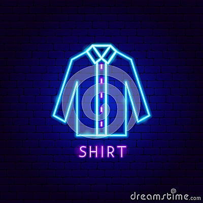 Shirt Neon Label Vector Illustration