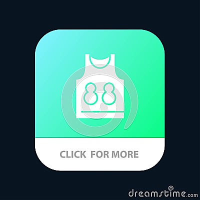 Shirt, Tshirt, Game, Sport Mobile App Button. Android and IOS Glyph Version Vector Illustration