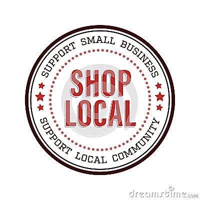 Shop Local Small Business Vector Logo Icon - Buy Local Shop Small - Support Local Business Graphics Vector Illustration