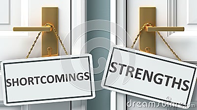 Shortcomings or strengths as a choice in life - pictured as words Shortcomings, strengths on doors to show that Shortcomings and Cartoon Illustration