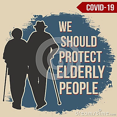 We should protect elderly people poster Vector Illustration