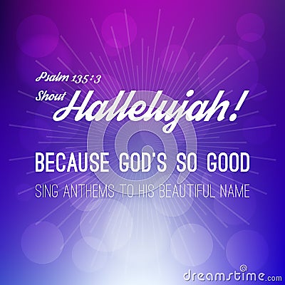 Shout hallelujah calligraphic hand lettering from psalm Vector Illustration