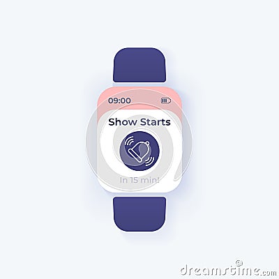 Show start warning smartwatch interface vector template. Mobile app notification day mode design. Reminding message Vector Illustration