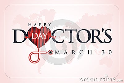 March 30, World Doctor`s Day. concept greeting card, National Doctors Day Template cal Cartoon Illustration