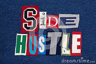 SIDE HUSTLE text word collage colorful fabric on denim, entrepreneur Stock Photo