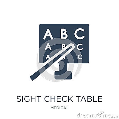 sight check table icon in trendy design style. sight check table icon isolated on white background. sight check table vector icon Vector Illustration