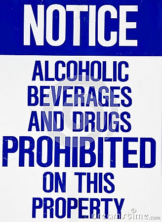 Sign- Alcoholic beverages and drugs prohibited Stock Photo