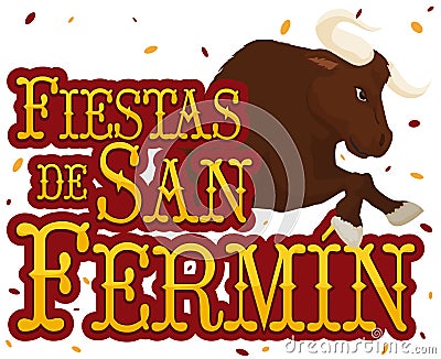 Sign, Bull and Confetti for Spanish Festival of San Fermin, Vector Illustration Vector Illustration