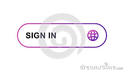 Sign in button with globe icon for online access and secure login functionality Vector Illustration