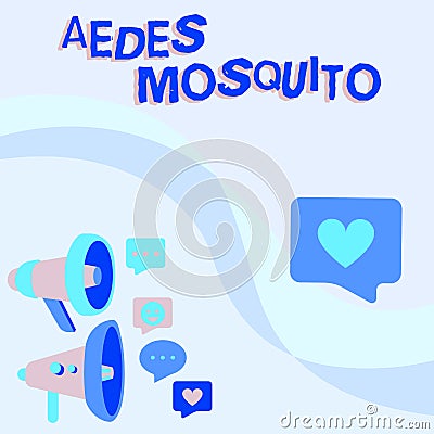 Sign displaying Aedes Mosquito. Concept meaning the yellow fever mosquito that can spread dengue fever Pair Of Megaphone Stock Photo