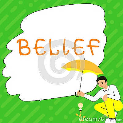 Sign displaying Belief. Business showcase the feeling of being certain that something exists or is true Stock Photo