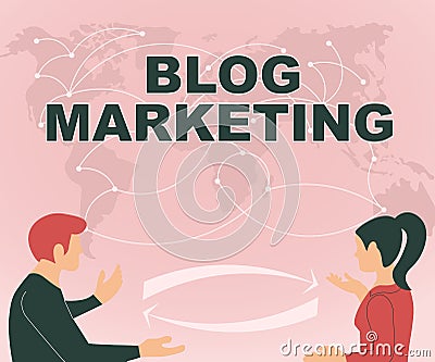 Sign displaying Blog Marketing. Word Written on any process that publicises or advertises a website via blog Two Stock Photo