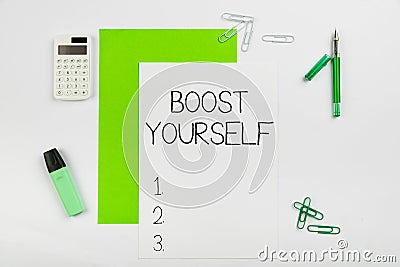 Sign displaying Boost Yourself. Word for to make yourelf feel more positive or more confident Multiple Assorted Stock Photo