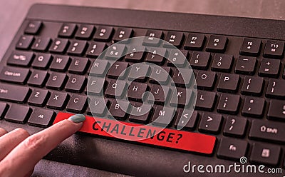 Sign displaying Challenge. Conceptual photo Invitation to engage in a race in particular duel Stock Photo