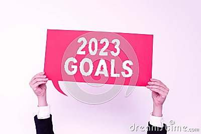 Sign displaying 2023 Goals. Business idea A plan to do for something new and better for the coming year Stock Photo