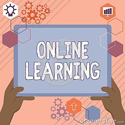 Sign displaying Online Learning. Word for Larning with the assistance of the Internet and a computer Hand Using Big Stock Photo