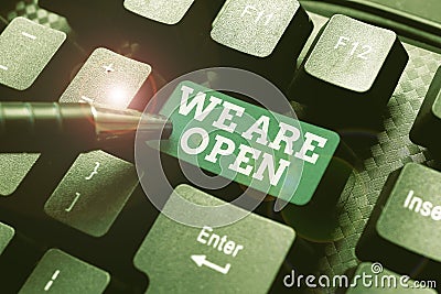 Sign displaying We Are Open. Business showcase We Are Open Abstract Sending Multiple Messages Online, Typing Group Stock Photo