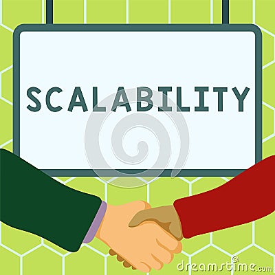 Sign displaying Scalability. Word for capable of being easily expanded or upgraded on demand Stock Photo