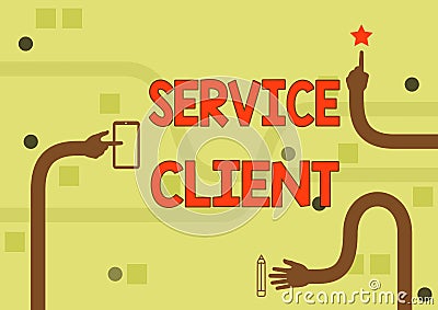 Sign displaying Service Client. Business showcase Dealing with customers satisfaction and needs efficiently Three Long Stock Photo