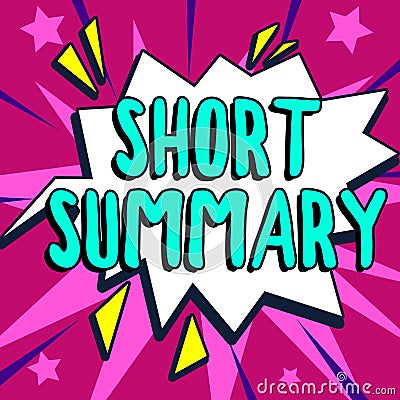 Sign displaying Short Summary. Business approach Brief statement of main points clear Stock Photo