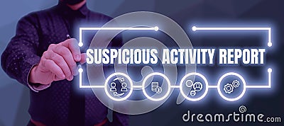 Sign displaying Suspicious Activity Report. Concept meaning account or statement describing the danger and risk of any Stock Photo