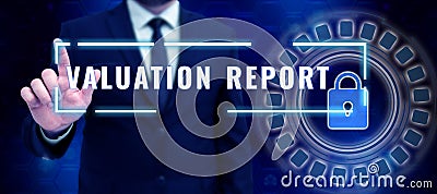 Writing displaying text Valuation Report. Business showcase process of converting an idea into a video Filmaking Stock Photo