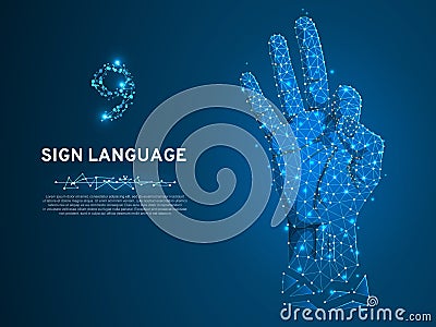 Sign language number nine, fillip, Polygonal low poly Deaf People silent communication alphabet Vector Vector Illustration