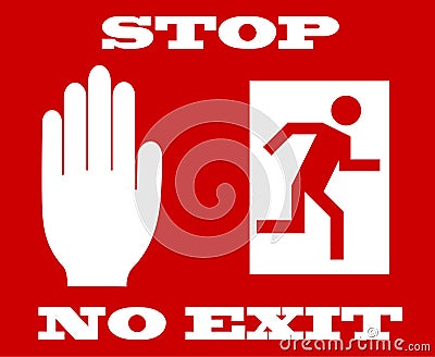 Sign no exit Vector Illustration