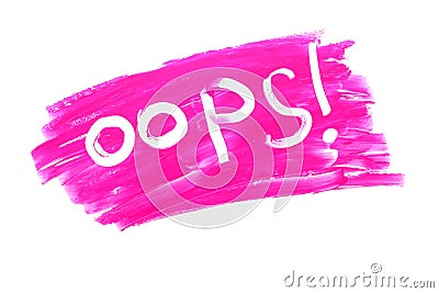 Sign oops written on a background of lipstick Stock Photo