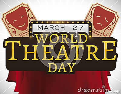 Sign with Tickets and Curtains ready for World Theatre Day, Vector Illustration Vector Illustration