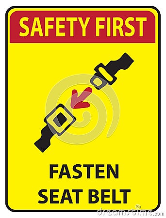 Safety first - Fasten seat belt Vector Illustration