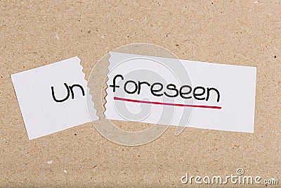 Sign with word unforeseen turned into foreseen Stock Photo