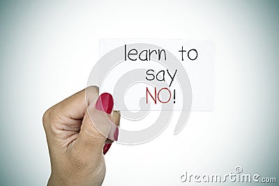 Signboard with the text learn to say no Stock Photo