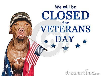 Signboard. We will be closed for Veterans Day Stock Photo