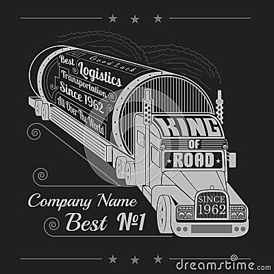 Silhouette of truck with trailer of gas or oil and lettering king of road Vector Illustration