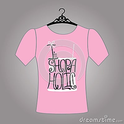 Silhouette of woman shirt from words shopaholic.Model t-shirts Vector Illustration