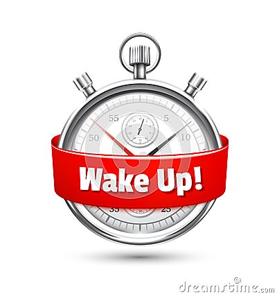 Silver stopwatch with a message urging to wake up Vector Illustration