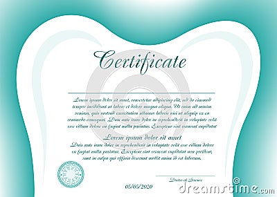 Simple certificate or diploma for dentistry with a tooth-shaped frame. Vector image. Vector Illustration