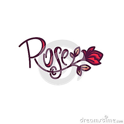 simple line art doodle Rose Flower Logo with lettering composition Vector Illustration