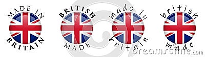 Simple Made in Britain / British 3D button sign. Text around cir Vector Illustration