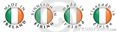 Simple Made in Ireland/ Rinneadh in Eirinn Irish translation 3 Vector Illustration