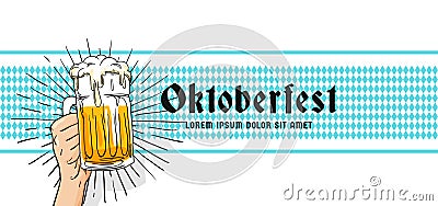 Simple oktoberfest banner poster design. Hand holding full glass of bear drawing style vector illustration with bavaria germany Vector Illustration