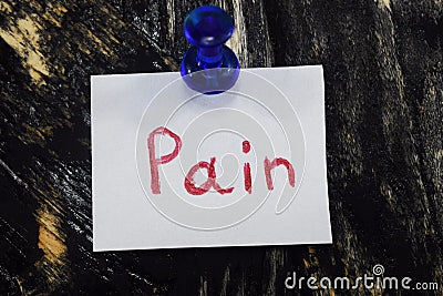 Text, a simple and understandable inscription, pain Stock Photo