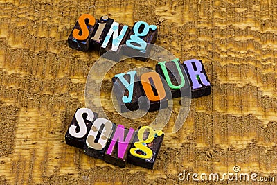 Sing your song singing music love enjoy time appreciation singer Stock Photo