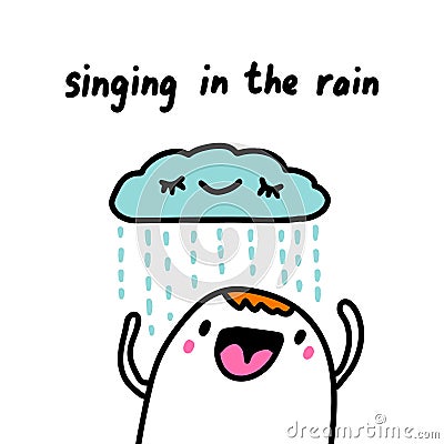 Singing in the rain hand drawn vector illustration in cartoon comic style weather Cartoon Illustration