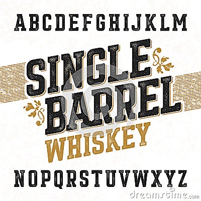 Single barrel whiskey label font with sample design Vector Illustration