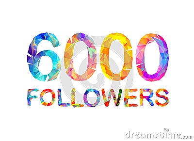 6000 six thousand followers Vector Illustration